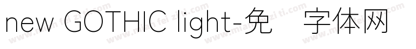 new GOTHIC light字体转换